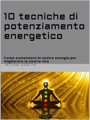 cover image of 10 Tecniche di potenziamento energetico